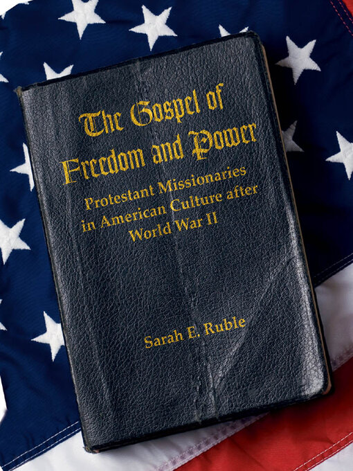 Title details for The Gospel of Freedom and Power by Sarah E. Ruble - Available